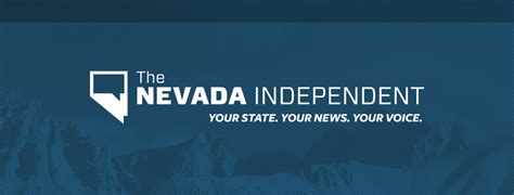 The Nevada Independent is a project of: Nevada News Bureau, Inc. | Federal Tax ID 27-3192716 ...